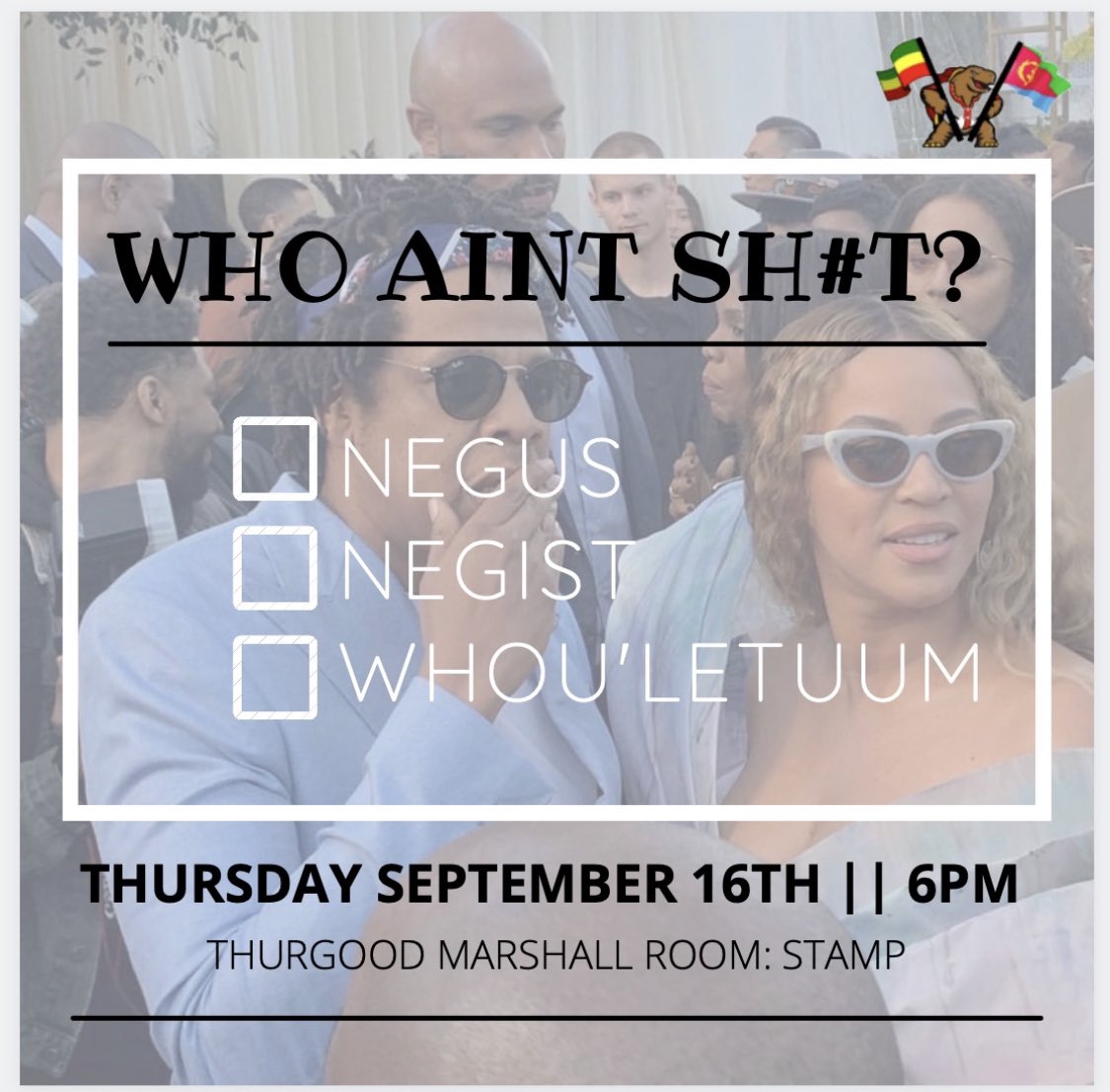 UMCP_EESA's tweet image. GBM ALERT: Bring your friends and opinions this Thursday as we lead an open discussion about ‘Who Aint Sh*t?’ Is it the ‘Negus’ [King], the ‘Negist’ [Queen], or is it Whou’Letuum [Both]? 🤭 You don’t wanna miss this one! It gets heated! #EESAThursdays