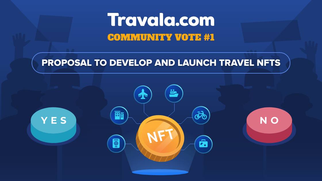 travalacom's tweet photo. Proposal #1 - Develop and launch Travel NFTs

Voting in now open

Have your say 

https://t.co/AwFkn2u8nv https://t.co/quFPv860is