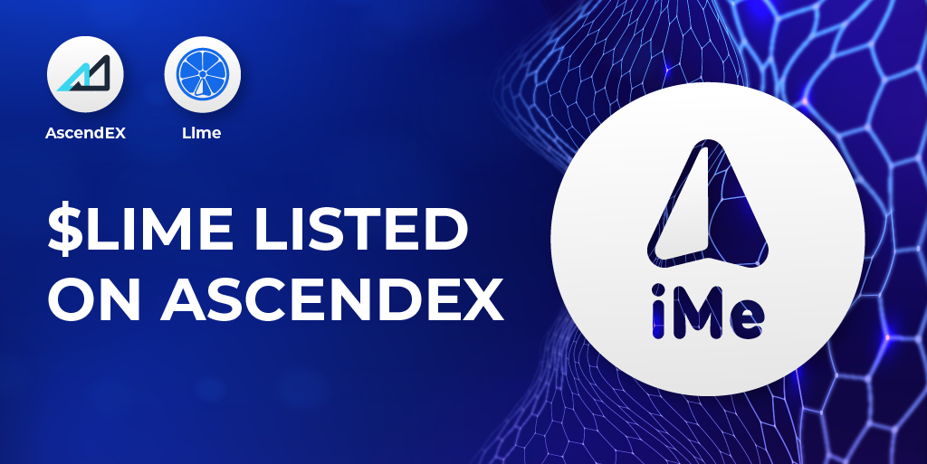 iMePlatform's tweet image. BIG ANNOUNCEMENT: We are LIVE on AscendEX

Get ready to trade $LIME

Deposit bit.ly/3nCvHlg
Trading will start at 1 PM UTC today
Buy $LIME bit.ly/3EeQktT

Check more details here bit.ly/393hmpN