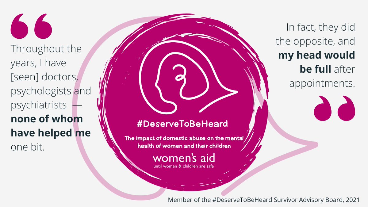 #DeserveToBeHeard — The impact of domestic abuse on the mental health of women and their children. 

"Throughout the years, I have (seen) doctors, psychologists and psychiatrists — none of whom have helped me one bit. In fact, they did the opposite, and my head would be full after appointments. "