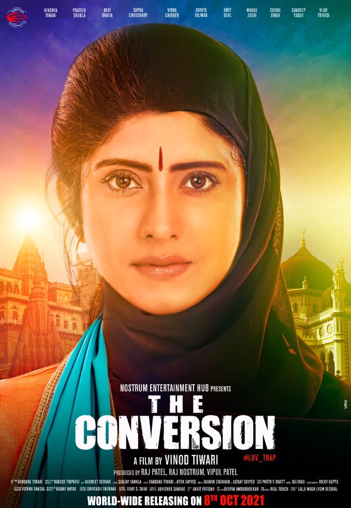 #TheConversionFilm is all set to release at your nearest theaters on  8th October 2021.

#VinodTiwari @vindhyatiwary @ravi.bhatia @prateekshukla1111 @sunita_rajwar @itssapnachoudhary @actorsandeepyaadav @chibbervibha #AmitBehl #SushilSingh #VijayTrivedi #ManojJoshi