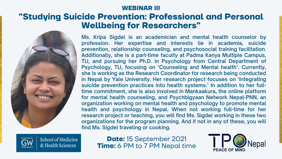 Meet our second speaker for the third #webinar "Studying #SuicidePrevention: Professional and Personal Wellbeing for #Researchers". It will be held virtually tomorrow 15th September 2021 from 6 pm to 7 pm Nepal time.

Please register for the webinar here:
bit.ly/3kXJ2Sr