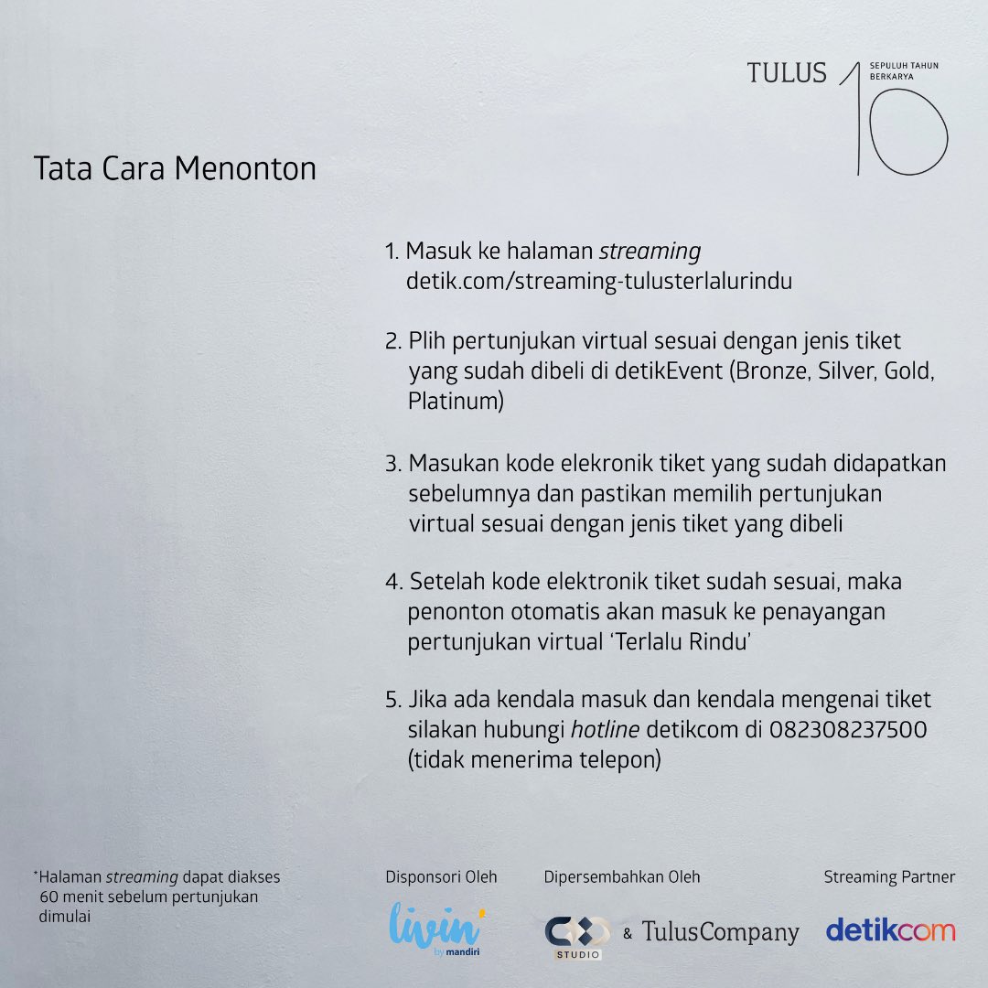 Malam ini!

Pertunjukan virtual “Terlalu Rindu” akan dimulai. Siapa saja yang sudah punya tiketnya?

Simak tata cara yang Teman TULUS harus ketahui menuju pertunjukan nanti malam.

Kita jumpa segera!

#TULUSTerlaluRindu
#TULUS10TahunBerkarya