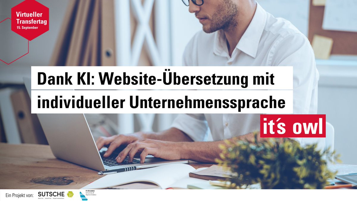 itsOWL_Cluster's tweet photo. 💡 KI-gestütztes #ContentManagement: @_sutsche  hat gemeinsam mit der FH Bielefeld Lösungsansätze für die weitgehend automatisierte Übersetzung von Websites entwickelt: https://t.co/e5BVwLBtxl

▶️ Mehr Einblicke bekommt ihr morgen auf unserem #Transfertag: https://t.co/uF50jLmzBN https://t.co/VZow1R4kqd