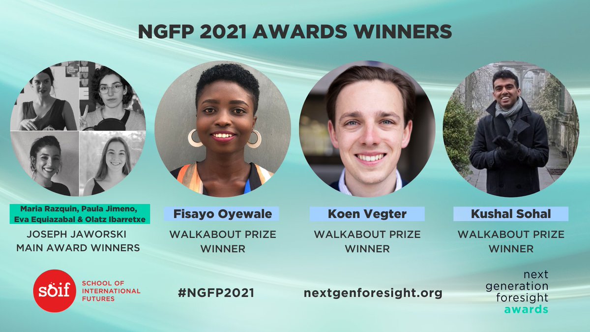 The big day has finally arrived! We are delighted to announce the winners of the #NGFP2021 Awards. Big congratulations to Maria Razquin, Paula Jimeno, Eva Eguiazabal, Olatz Ibarretxe, @oyewale_fisayo, @mightfutures & @KushalSohal bit.ly/NGFP2021winners #nextgenforesight