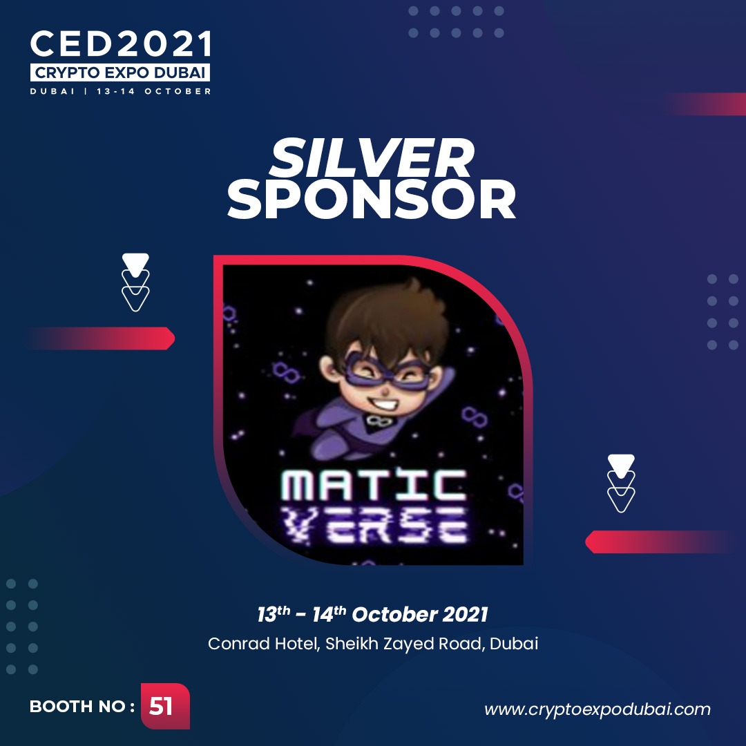 We are excited to announce that Matic Verse will be Silver Sponsor at Crypto  Expo Dubai in October! ⏲️ Want to find out more about Matic Verse? Visit  booth #51 during Crypto
