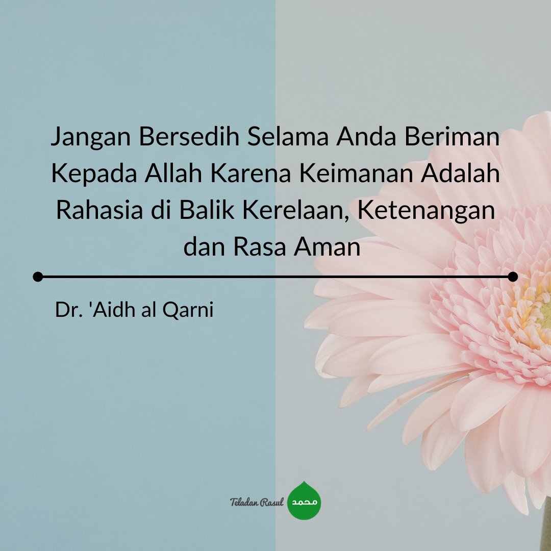 Jangan bersedih, Allah bersama kita #TeladanRasul