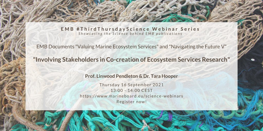 EMarineBoard's tweet photo. Last few days to register for #ThirdThursdayScience webinar on Involving Stakeholders in Co-creation of #Ecosystem Services Research, with Linwood Pendleton @coastalvalues from Ocean KAN @FutureEarth and Tara Hooper from @NaturalEngland! More at: https://t.co/jGIZCPCQpz #NFVOcean https://t.co/anxnWLQVBW