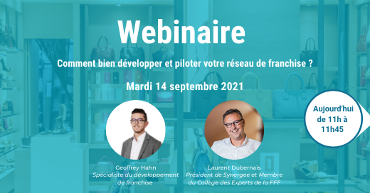 Webinaire <a href="/SynergeeFrance/">Synergee</a> x #Progressium 🚨

Aujourd'hui de 11h à 11h45, Laurent Dubernais et Geoffrey Hahn répondront à la question : 

Comment bien développer et piloter votre réseau de franchise ? 🤔

Pour participer au webinaire : bit.ly/3yC5rtq 

#webinar #franchise
