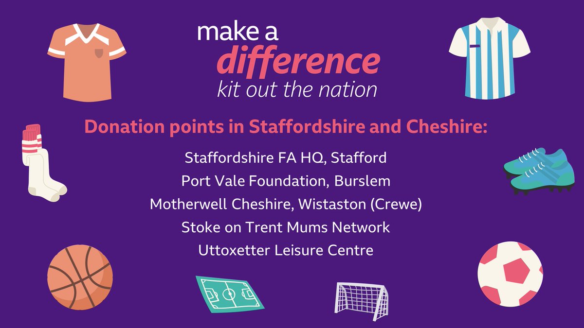 Your unwanted sports kit can really make a difference in #Staffordshire and #Cheshire. ⚽️🏑 🩳 🥎 👕 

Here are the #KitOutTheNation donation points in our region 👇🏼 

Find out more:
📲 bbc.in/3gSExrc 

#BBCMakeADifference