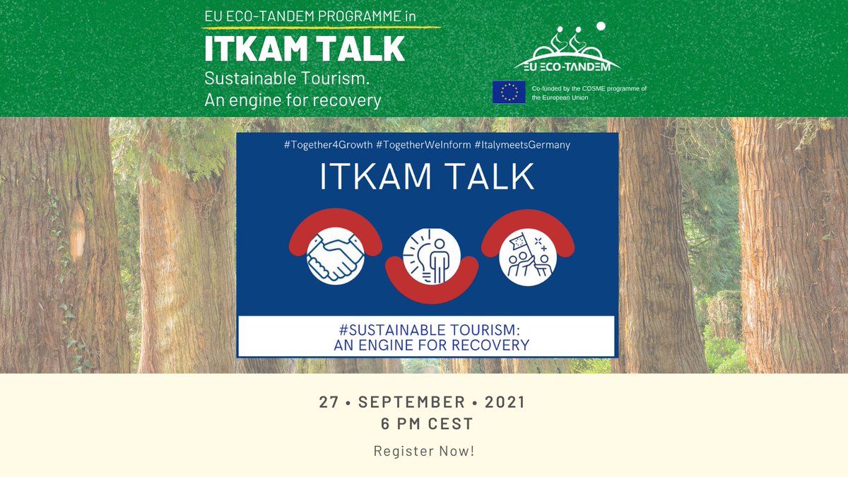 📣 ITKAM TALK: Sustainable Tourism. An engine for recovery on 27th September 2021, 6 pm! Register Here White✅: us02web.zoom.us/webinar/regist……
More information➡️: eu-ecotandem.eu/the-eco-blog