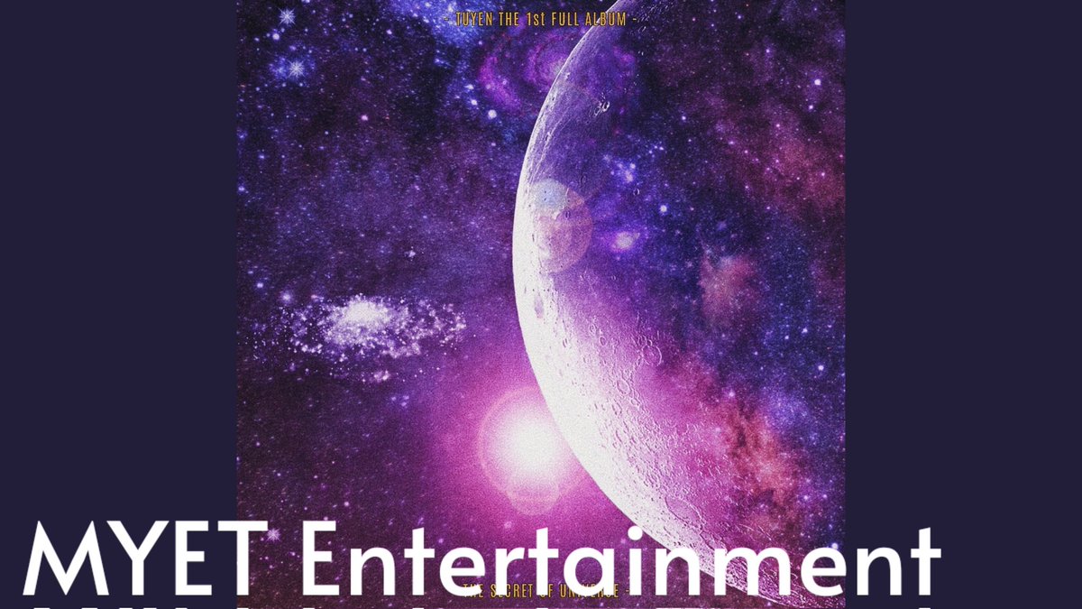 TP_TUYEN_'s tweet photo. [📽] TUYEN THE 1st FULL ALBIM

" THE SECERT OF UNIVERSE"
Full Album Playlist on SoundCloud !

#TUYEN_MUSIC 
https://t.co/MoW3vcARz2 https://t.co/ku0zwMeKvV