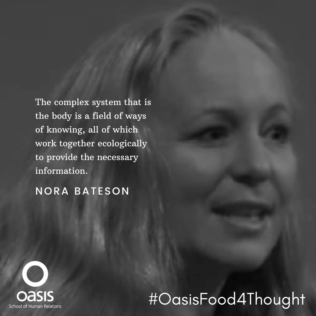 Oasis_HR's tweet image. Today&apos;s quote from @NoraBateson, filmmaker, writer, educator &amp;amp; President of the International Bateson Institute. Her work asks “How we can improve our perception of the complexity we live within, so we may improve our interaction with the world?”#OasisFood4Thought #humansystems