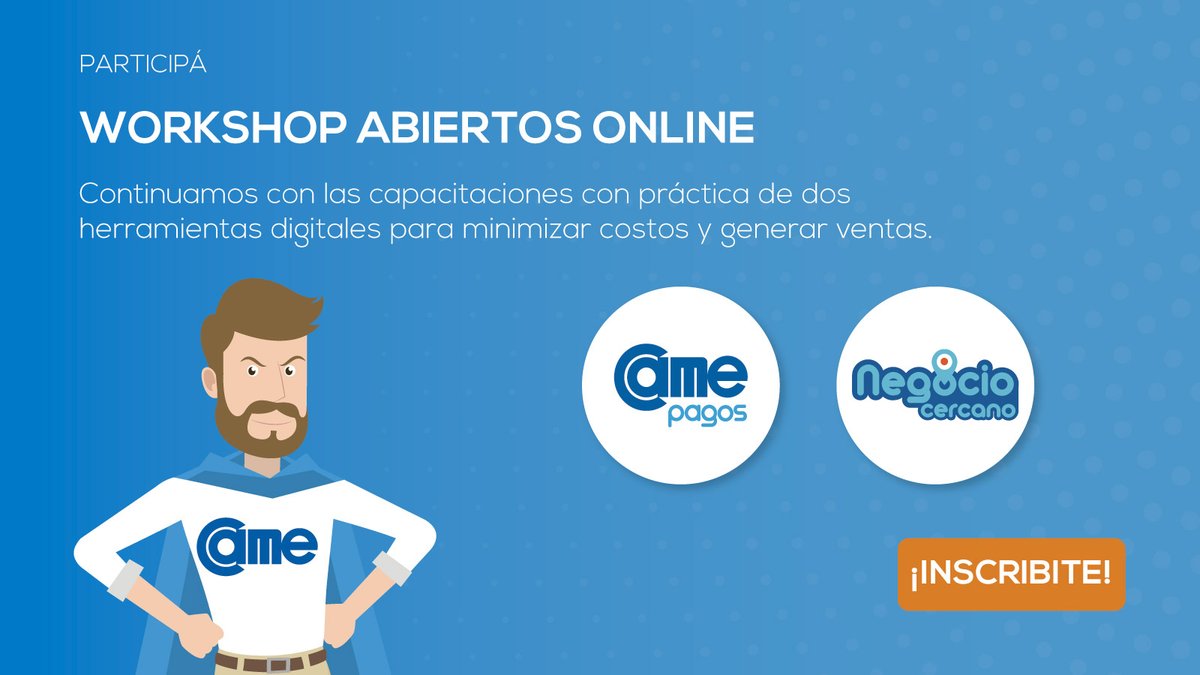 ¿Sabías que todos los miércoles estaremos realizando Workshops online donde podés aprender a usar CAME PAGOS y NEGOCIO CERCANO? 🤗

Ingresá a CAMEPagos.com.ar/eventos.html , seleccioná el día del evento, hacé click en el enlace para inscribirte y ¡Listo! ✔️
 <a href="/redcame/">CAME</a>