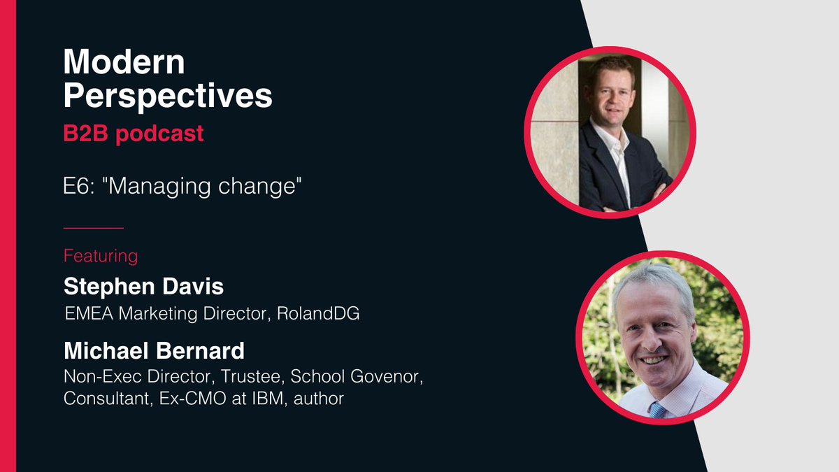 Join us for the final episode of the Modern Perspectives podcast. Learn about the incredible experiences of Stephen Davis and Michael Bernard and managing transformation on a global scale. Listen and subscribe here: ow.ly/5EZA50G9Cdd 

#digitaltransformation #b2bmarketing