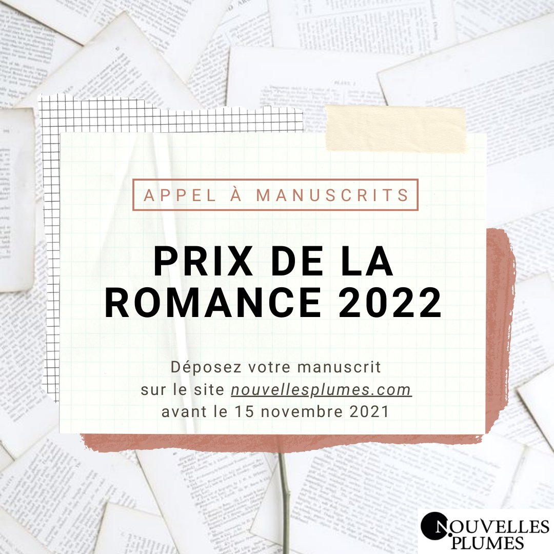 Chers auteur(e)s,
Le dépôt de manuscrit pour le prix de la romance Nouvelles Plumes 2022 est officiellement ouvert.
Déposez vos œuvres avant le 15 novembre 2021 minuit.
Belles histoires et grandes aventures, les Éditions Nouvelles Plumes vous attendent. À vos plumes !