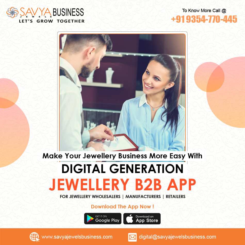 SavyaBusiness's tweet photo. 👉 Savya Jewels Business India's 1st #Jewellery B2B App for Manufacturers, #Wholesalers and Retailers.

👉 To Know More Download The App :- https://t.co/VtOgN637LS
📞 Or Call @ 9354770445

#JewelleryManufacturers #JewelleryWholesalers #JewelleryRetailers #JewelleryDesigns https://t.co/SFoMl4qxtf