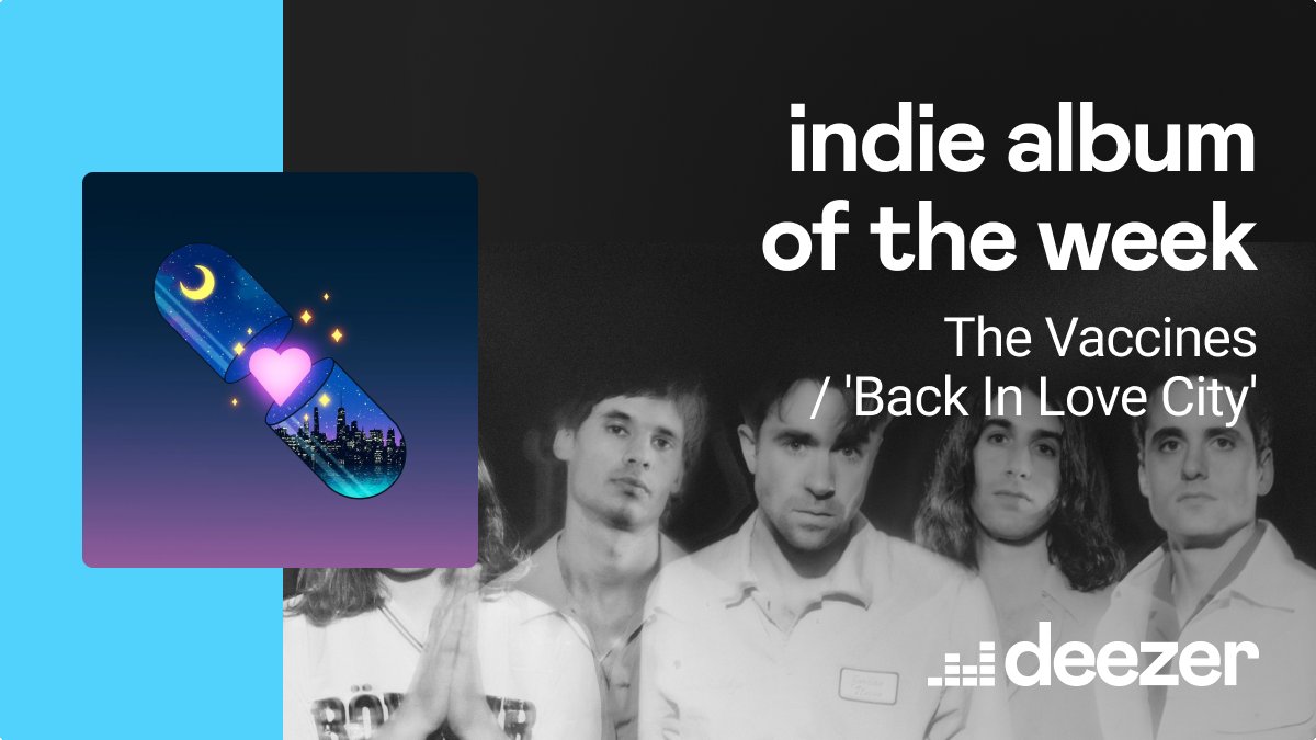 Deezer's tweet photo. .@thevaccines new concept album #BackInLoveCity is our Indie standout this week ๐
Listen to it now on Deezer.
https://t.co/uw3ggvlwmL https://t.co/rCPfPaJ9JD