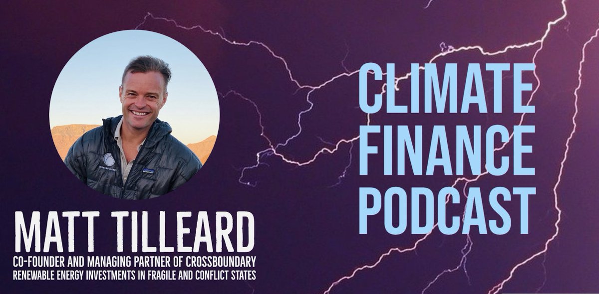 After working in Afghanistan, <a href="/mtilleard/">mtilleard</a> co-founded 
<a href="/CrossBoundary/">CrossBoundary</a> - an investment firm that focuses on renewable energy investments in fragile and conflict states. Check out our latest episode (climatefinance.xyz/episodes/matt-……) to learn more.
#RenewableEnergy #development  #Finance