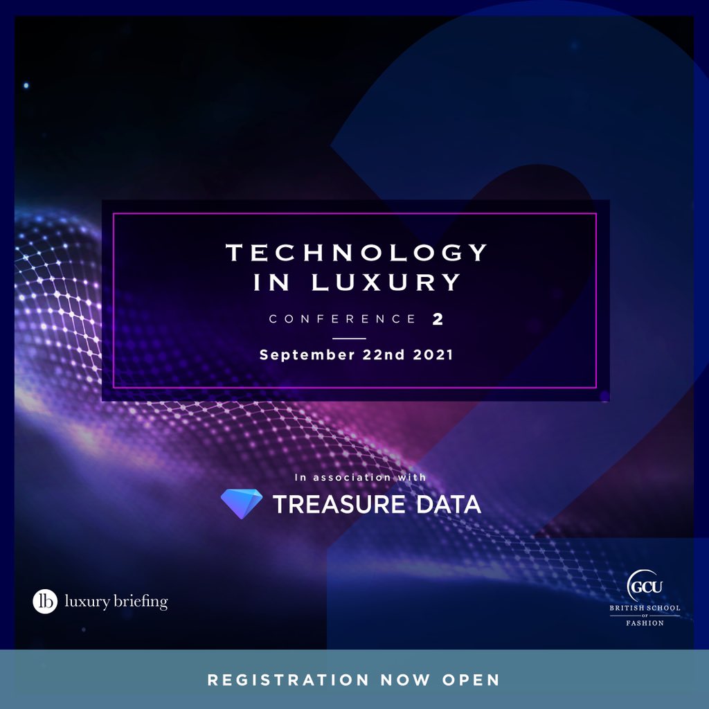Registration is open for our second Technology in Luxury #Conference! Hear from our expert speakers on pressing topics in #tech, including #nfts #metaverse and #virtualhumans – register here: eventbrite.co.uk/e/technology-i…
