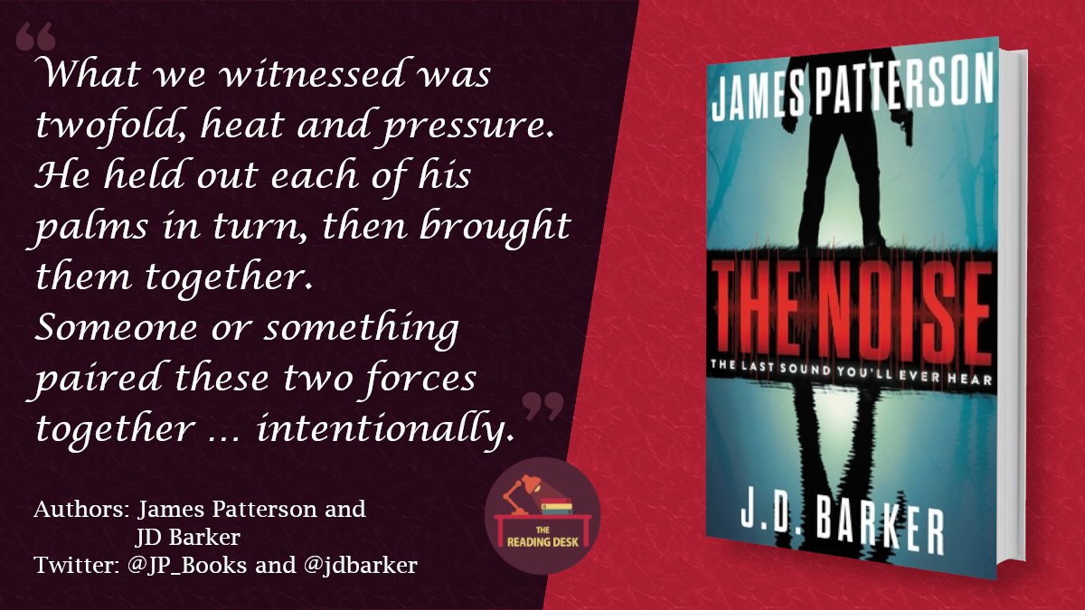 TBRreviews's tweet photo. #BookReview ⭐️⭐️⭐️⭐️
#TheNoise by James Patterson @JP_Books and @jdbarker
https://t.co/6jNcb5fq9g…

Kicks into high gear immediately, and with the impending sense of doom and fast-paced plot, this is a fascinating novel.
#ReadingDesk @randomhouse #NetGalley #NewRelease https://t.co/4CxXhr2WXK