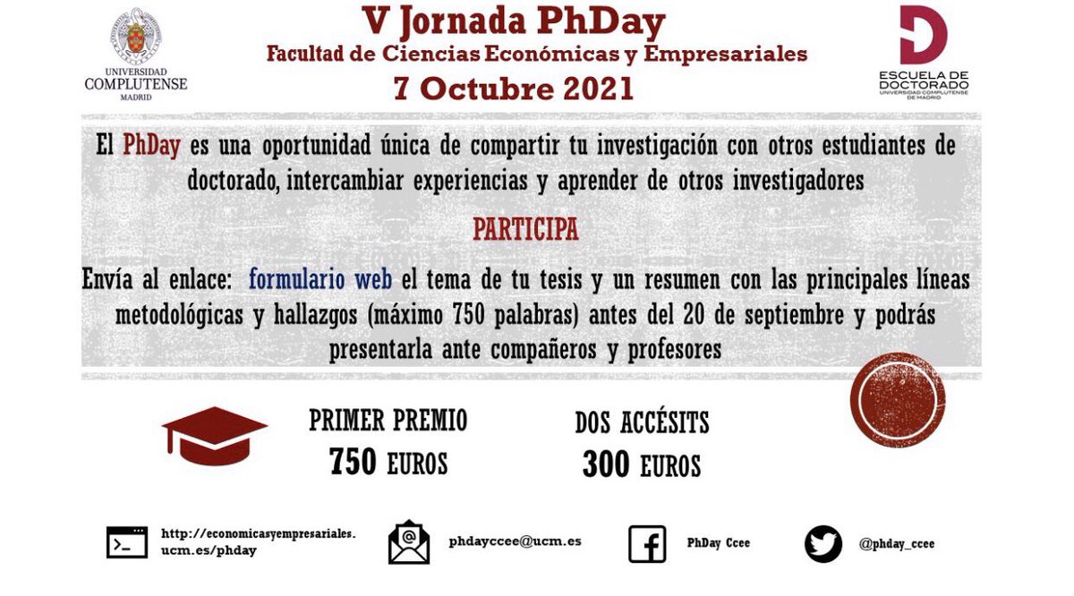 Os invitamos a participar en la Quinta convocatoria PHDAY accede al link economicasyempresariales.ucm.es/phday #educacion #ccee #alumn #premios