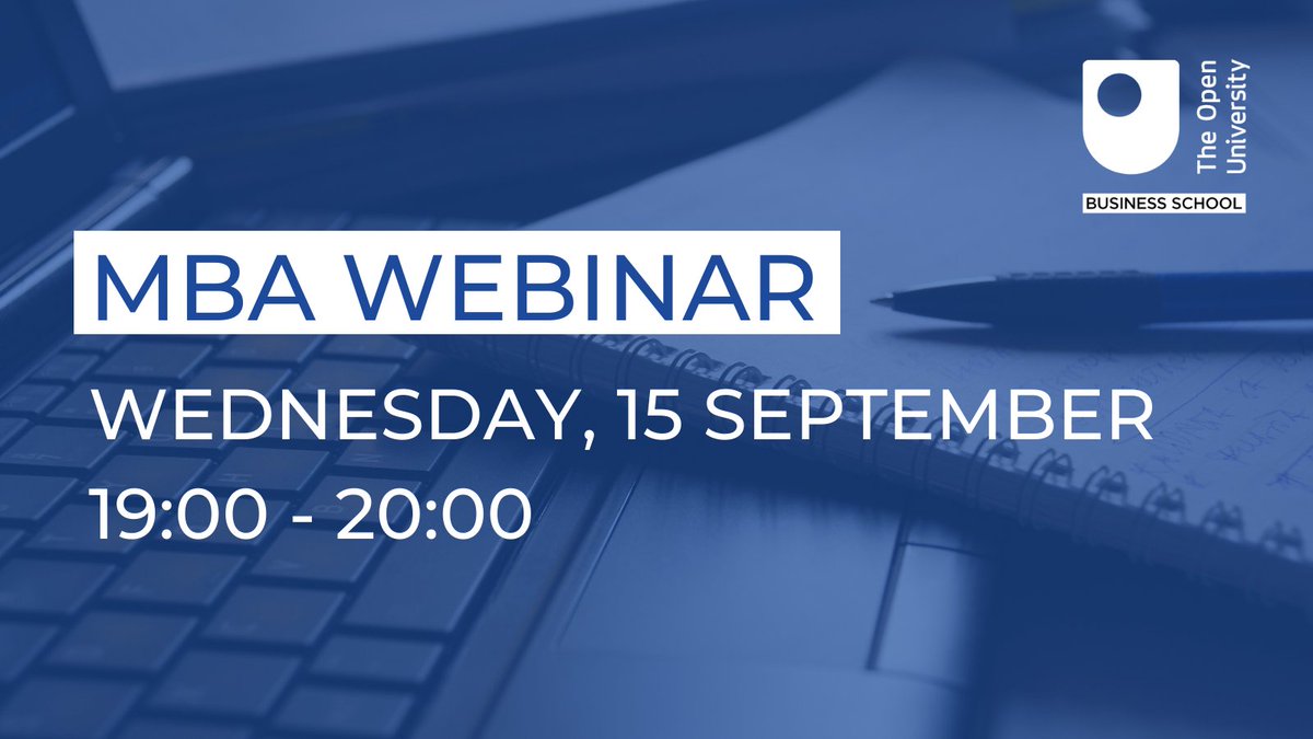 OUBSchool's tweet photo. Want to find out more about the #OU_MBA?

Join our MBA webinar session on Wednesday 15 September for in-depth information about our MBA and discover how it can make a difference to your career.

https://t.co/ENUHXuopaj https://t.co/QtmKoOEaRp