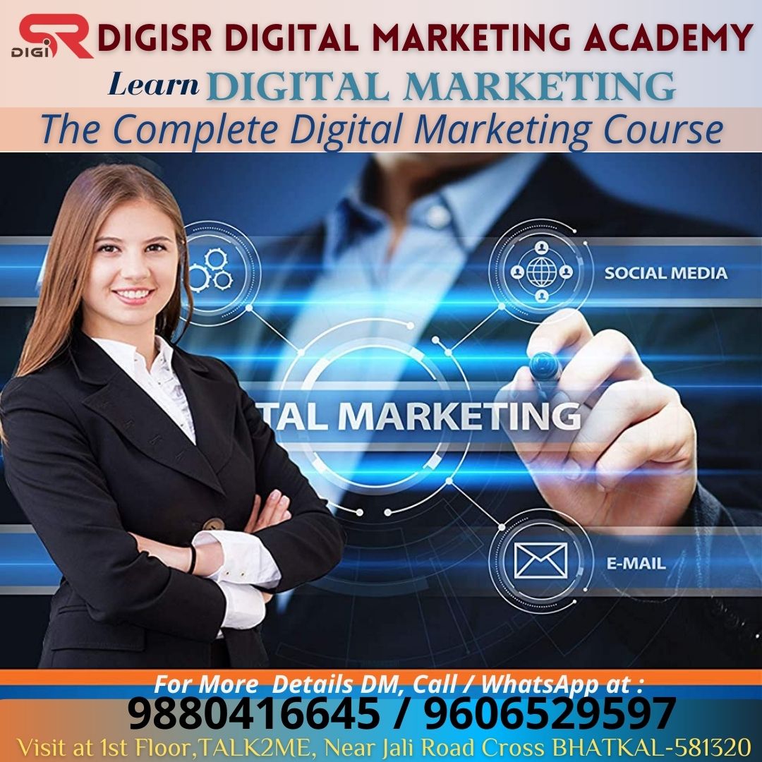digi_sr_dmc's tweet photo. DIGISR DIGITAL MARKETING COURSE in BHATKAL-581320. Learn Digital Marketing. The Complete Marketing Course. For More Details DM, Call / WhatsApp at : 9880416645 / 9606529597
#bhatkal #Karnataka  #DigitalMarketing  #webdesign #ecommerce  #seo https://t.co/6BlssAgfY6
