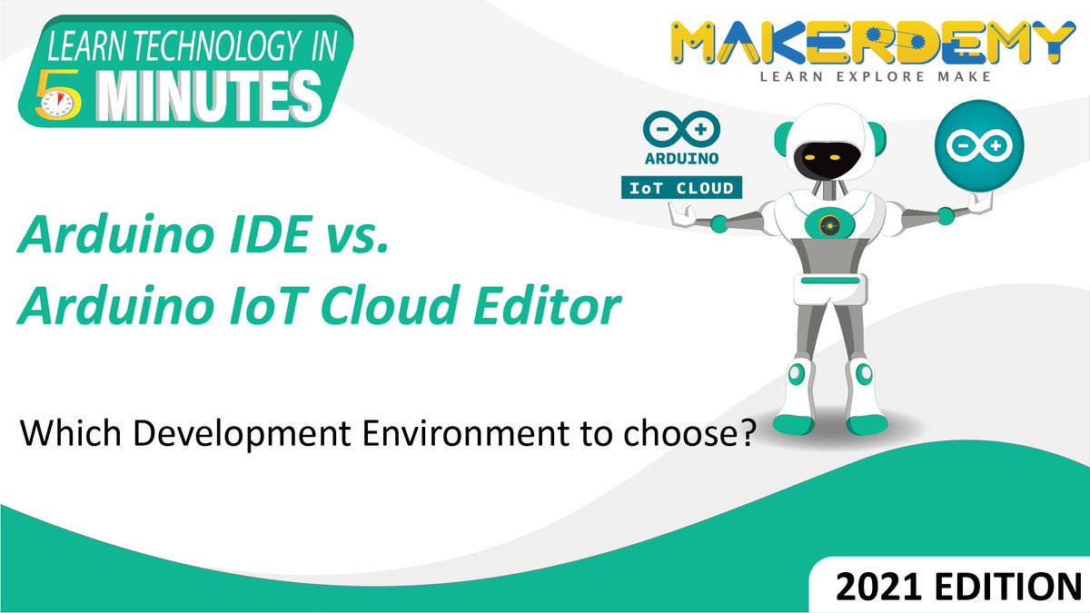makerdemy's tweet image. The Arduino IoT Cloud Editor and #ArduinoIDE were developed by Arduino and used to program the development board. 

The #ArduinoIoT Cloud Editor only supports #Arduino manufactured Internet-compatible devices, ESP32, and ESP8266

utm.io/udKbh

#ArduinoIoTCloudEditor