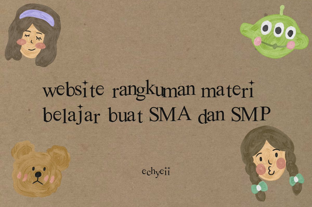 echyeii's tweet image. website rangkuman materi belajar buat SMA dan SMP 🎀☆ﾟﾟ

— a thread by cha —