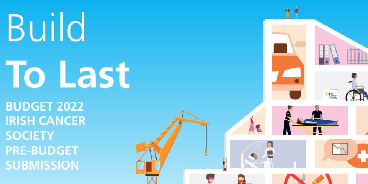 Investment of €45 million is urgently needed in Budget 2022 to rebuild pandemic-hit cancer services so they can cope with an expected upcoming surge in demand, the Irish Cancer Society has said.

Read the full submission here: cancer.ie/node/4445 

#BuildToLast