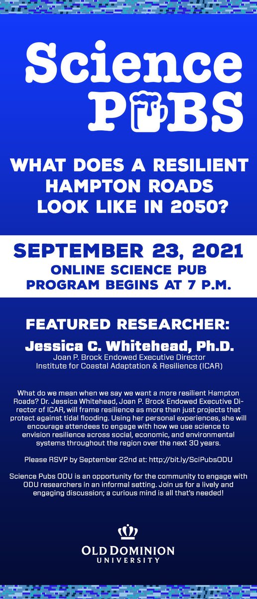 Science Pubs is back with our first event of the fall, What Does A Resilient Hampton Roads Look Like in 2050?, on September 23rd at 7 p.m., featuring Jessica Whitehead, Ph. D. Register here: fs25.formsite.com/researchdev/rj…
