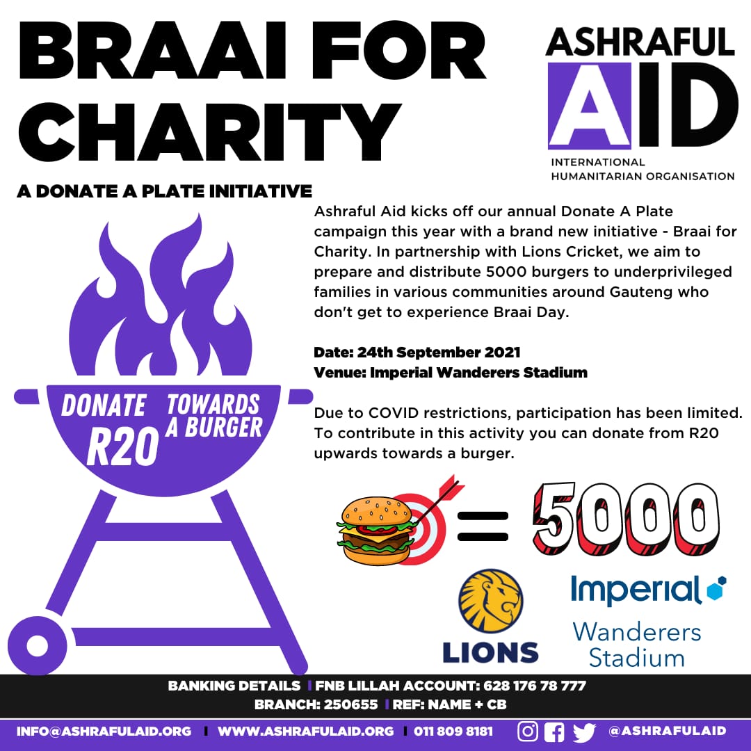 AidAshraful's tweet photo. LIONS CRICKET &amp; ASHRAFUL AID CALL FOR R20 DONATION TOWARDS A BURGER

Ashraful Aid in partnership with Lions Cricket have teamed up to ‘BRAAI FOR CHARITY’ on Friday, 24 September 2021, at the iconic Imperial Wanderers Stadium. https://t.co/vM1V6uLFFC