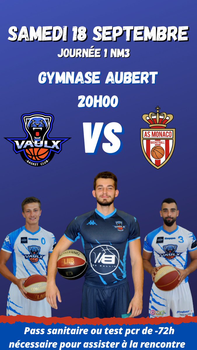 VaulxBC's tweet photo. SAMEDI 18 SEPTEMBRE ‼️‼️

1ère journée NM3 Poule A avec la réception de @asmonacobasket au gymnase Aubert à 20h00 ! 

#TeamVBC #NM3 #Basketball https://t.co/mGErPcw8Wi