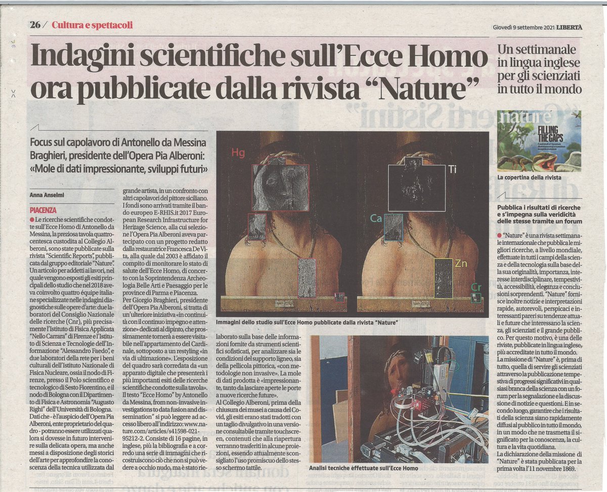 L'Ecce Homo del Collegio Alberoni su "Nature"!!
Il capolavoro di Antonello da Messina al centro dell’attenzione della comunità scientifica internazionale grazie alla pubblicazione di un articolo sulle indagini effettuate sulla tavola. La presentazione dal quotidiano Libertà