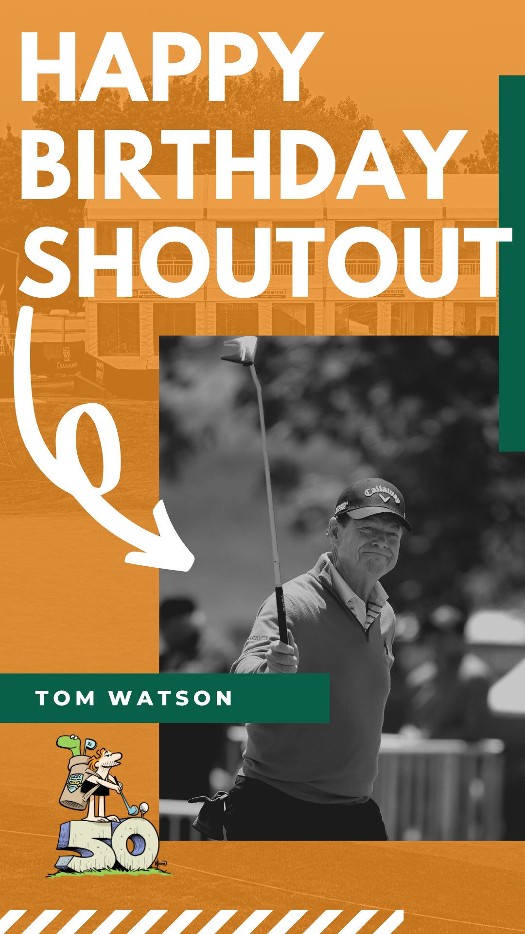 Happy Birthday to Tom Watson 