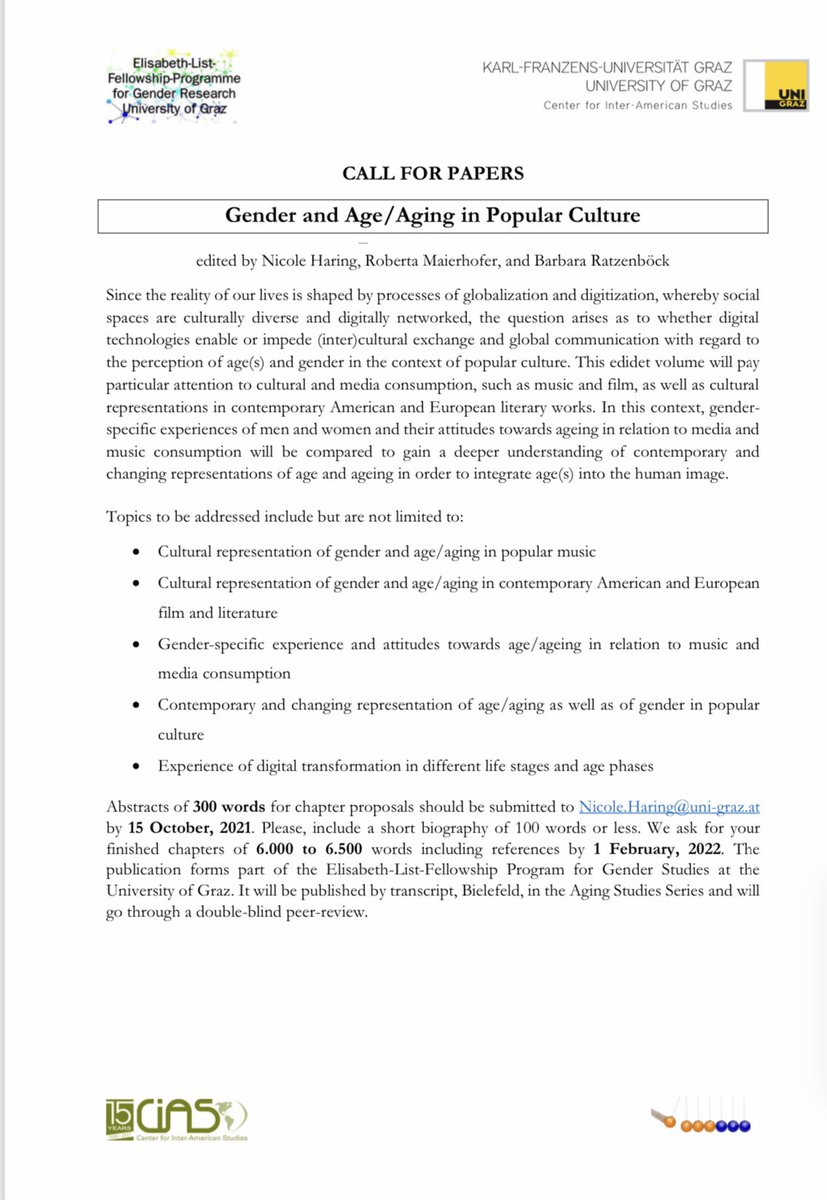 CIASGraz's tweet photo. ❗️CALL FOR PAPERS❗️

Make sure to check out the Call for Papers for the upcoming edited volume on Gender and Age/Ageing in Popular Culture. 

Abstracts should be submitted to nicole.haring@uni-graz.at by October 15, 2021 

📖💻🗓📙😊 https://t.co/MxHv4ZHY7I