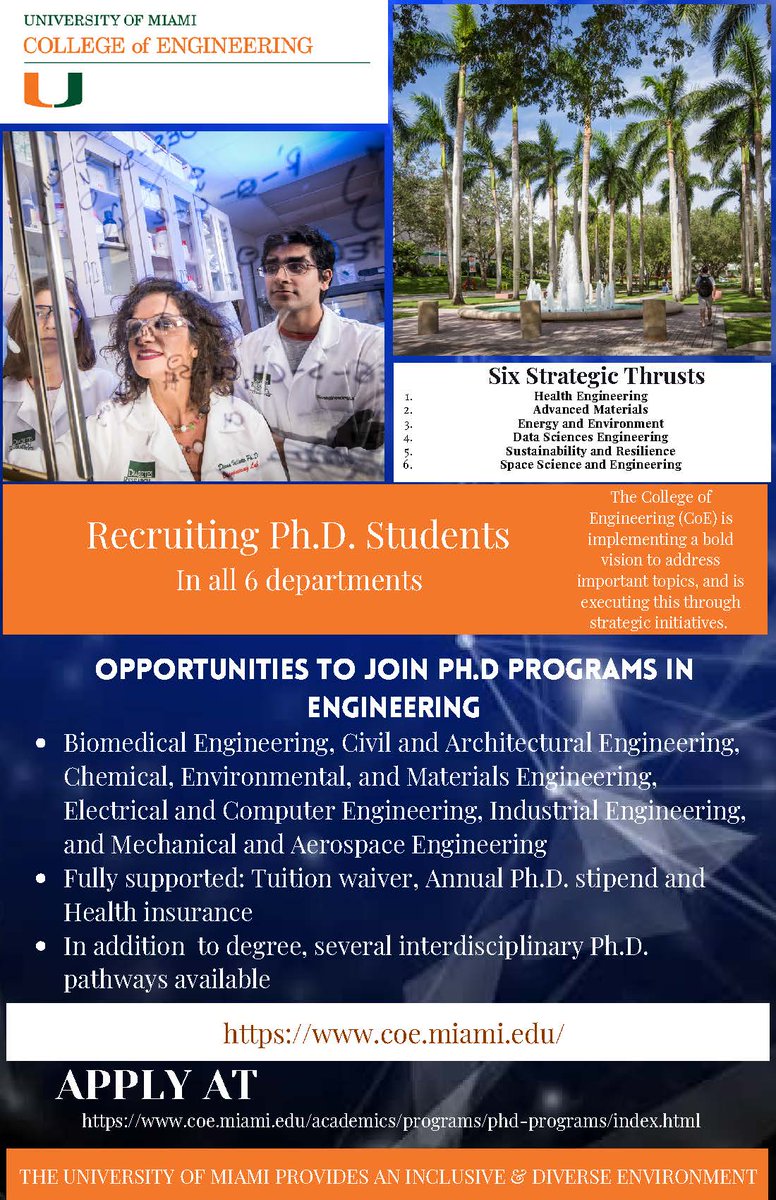 Engineering@UMiami is recruiting PhD students in all 6 departments and various interdisciplinary programs. Financial support provided to all admitted students 
<a href="/univmiami/">University of Miami</a> <a href="/ChEnected/">American Institute of Chemical Engineers (AIChE)</a> <a href="/ASCETweets/">ASCE Headquarters</a> <a href="/BMESociety/">Biomedical Engineering Society</a>
<a href="/AEESProfs/">AEESP</a> <a href="/ASMEdotorg/">ASME.org</a> <a href="/UFWertheim/">UF Engineering</a>
<a href="/UCFCECS/">UCF Engineering</a>
