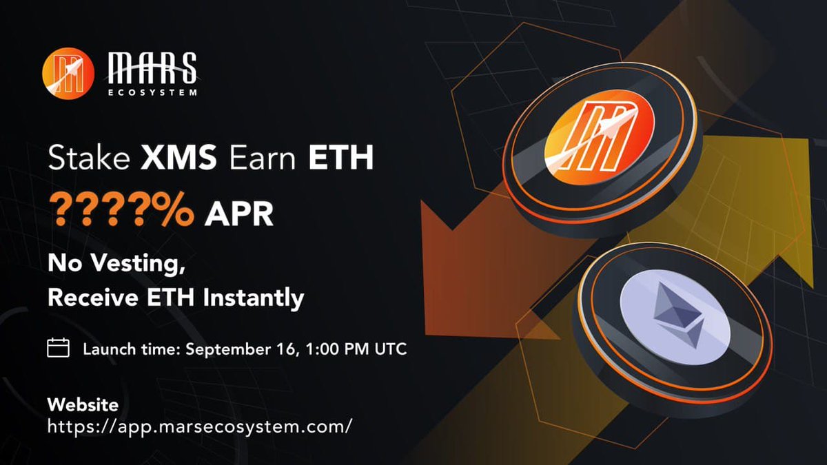 MarsEcosystem's tweet photo. 📢NEW!!! 
Prediction APR of "stake $XMS earn $ETH " Pool:

📌Request: 
1. Follow &amp; RT &amp; Tag 3 friends
2. Comment below with your prediction of APR at 1:30pm UTC on 16th Sept.

💰Rewards: $80 in $XMS 

📍https://t.co/qKKY9OwopR
Let's go Treasure Hunting on Mars Together!

#ETH https://t.co/HSzp3B42J3