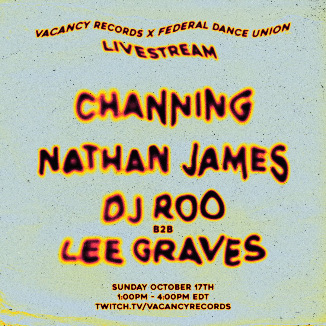 We are teaming up with Washington, DC talent to host the very first Vacancy Records X Federal Dance Union livestream!

Join us Sunday October 17th at 1pm EDT (10am PDT, 12pm CDT, 6pm BST, 7pm CEST, 1am CST)

twitch.tv/vacancyrecords