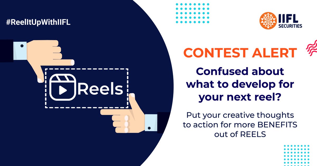 iiflcapital's tweet photo. Want to make the best out of your reels? A new contest is coming your way. To know more, stay tuned! 
Follow our Instagram Page for updates: https://t.co/PIdx3qatGq

Open FREE Demat Account: https://t.co/kLhB8wBLd5
#InvestRightWithIIFL #IIFLContest #ReelItUpWithIIFL #ContestAlert https://t.co/jzRCVgmoq9