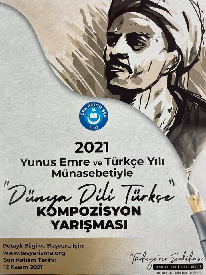 "DÜNYA DİLİ TÜRKÇE" Kompozisyon Yarışması devam ediyor.
Son katılım tarihi: 12 Kasım 2021
Detaylı bilgi ve katılım için:
tesyarisma.org/2021_1/