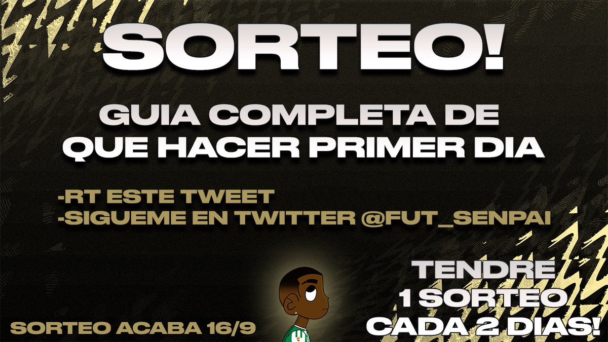 ErSenpi's tweet image. 🎁SORTEO🎁

GUÍA de que hacer el PRIMER DÍA de WEBAPP paso a paso para poder sacar esas primeras coins en #FIFA22 !👀💰 

Para participar:
-RT este tweet
-Sígueme en twitter @FUT_Senpai 

Sorteo acaba el 16/9❗️
**Tendremos SORTEOS cada 2 DÍAS (10 en TOTAL, este es el primero) 🎉