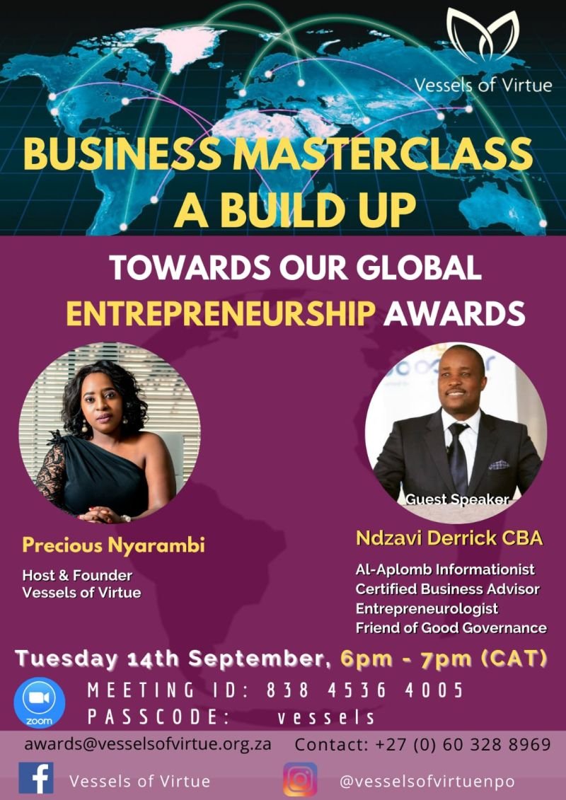 NdzaviDerrick's tweet photo. Business Masterclass Session not to be missed!
with Founder of Vessels Of Virtue @PreciousNyaramb Join us today at 6pm CAT
https://t.co/9RHpacHtz3
#AskMentorND
#VesselsOfVirtue
#masterclass https://t.co/AWEsoVGXuK