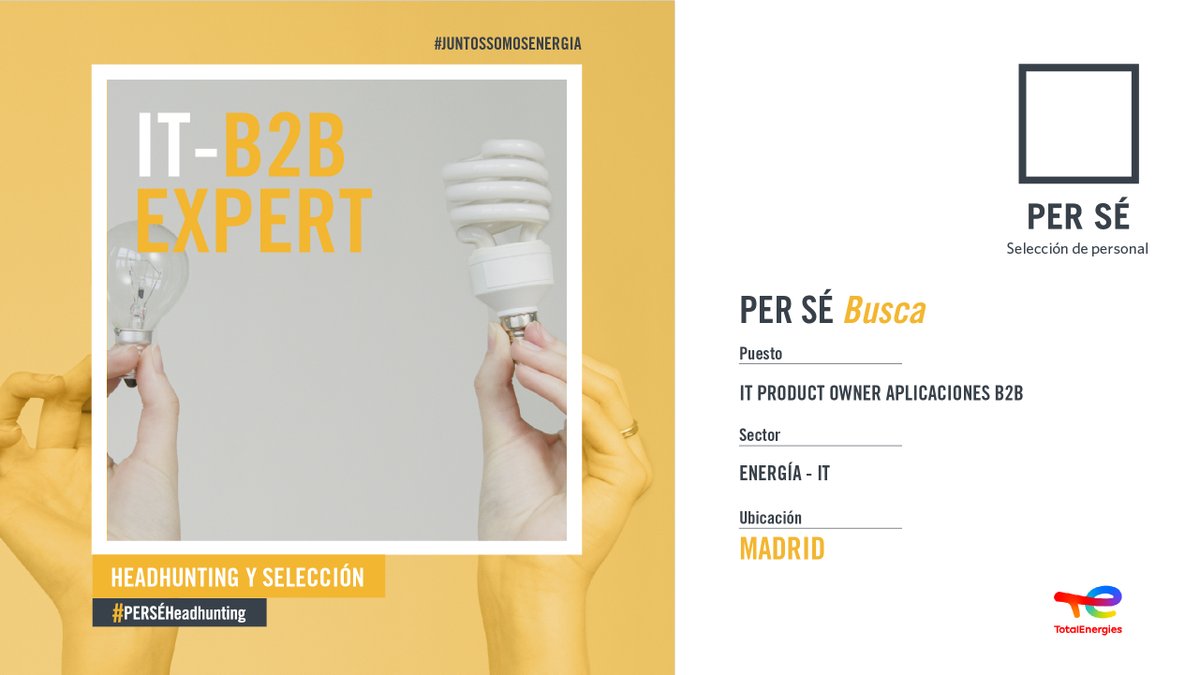 #PERSÉHeadhunting  

En colaboración con nuestro cliente TotalEnergies: 
¡Buscamos IT Product Owner Aplicaciones B2B! 

¿Quieres incorporarte a un proyecto en plena expansión?

👉bit.ly/3nvYGax

¡Esta es tu oportunidad! #Selección #Talento #JuntosSomosEnergía