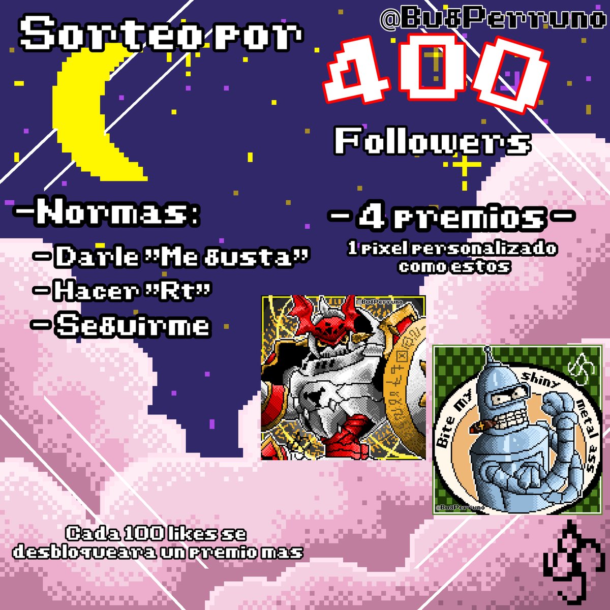 BugPerruno's tweet image. 🎉🎉 Sorteo por 400 seguidores 🎉🎉

4 afortunados/as les tocara pixel art personalizado del pj u OC que vosotros elijáis.

🎊Normas🎊
- Darle &quot;Me gusta&quot; a esta publicación
- Hacer &quot;Rt&quot; a esta publicación
- Seguirme

--Cada 100 &quot;Me gusta&quot; 1 premio extra--

#sorteo #pixelart