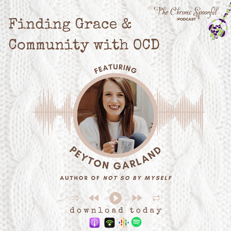 Chronic illnesses include those of the mind (sometimes we forget). On this episode we talk to Peyton Garland, author of "Not So By Myself" &amp; fellow Spoonie living with Obsessive Compulsive Disorder--or OCD--about her diagnosis &amp; feeling less isolated. DL: open.spotify.com/episode/6THFco…