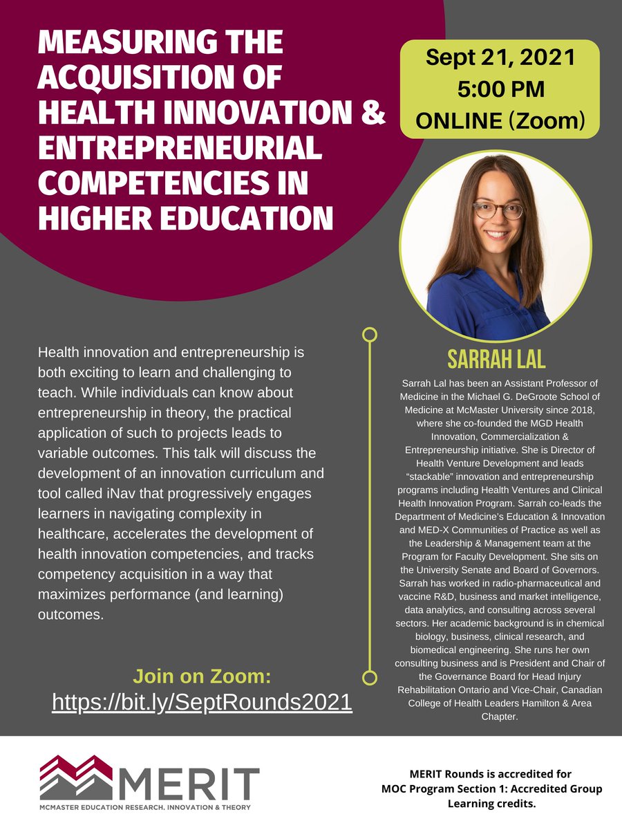 MERIT_McMaster's tweet image. We&apos;re back with the first @MERIT_McMaster Rounds of the 2021/2022 academic year! Join us with @SarrahML who will discuss the development of innovation #curriculum. Sept 21 @ 5pm. Link to register: bit.ly/SeptRounds2021