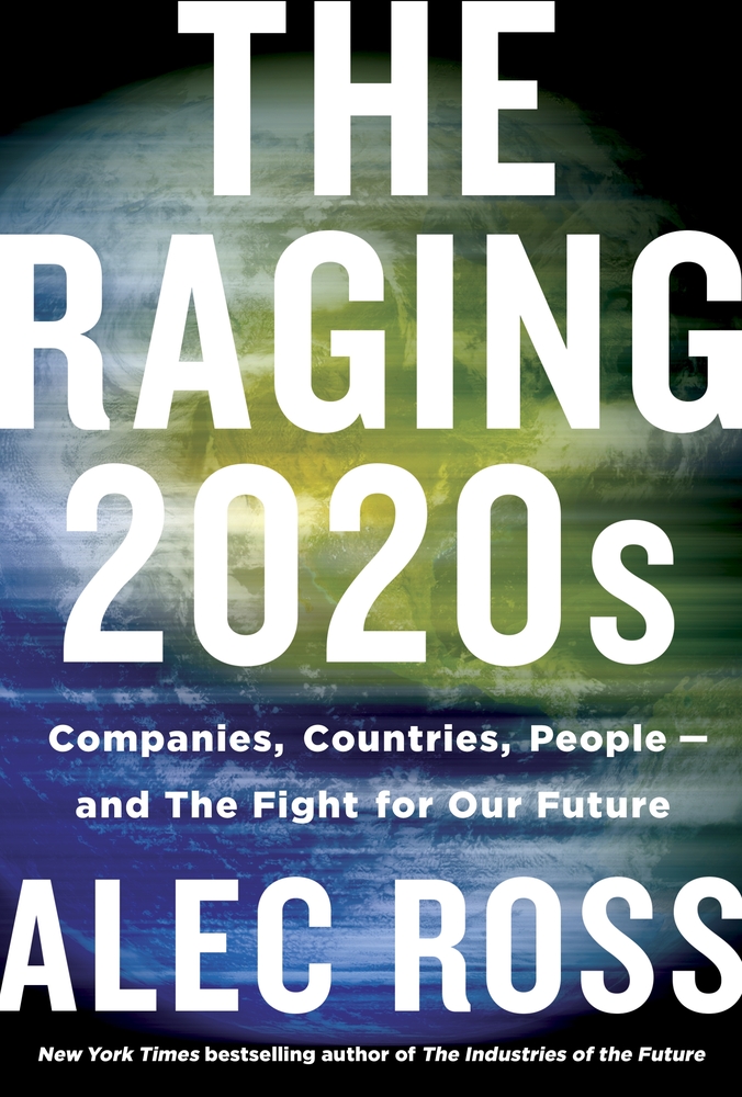 HillaryClinton's tweet image. I highly recommend @AlecJRoss’s new book, out today. "The Raging 2020s" is an important investigation into how to restore the balance of power between government, citizens, and business.

us.macmillan.com/books/97812507…