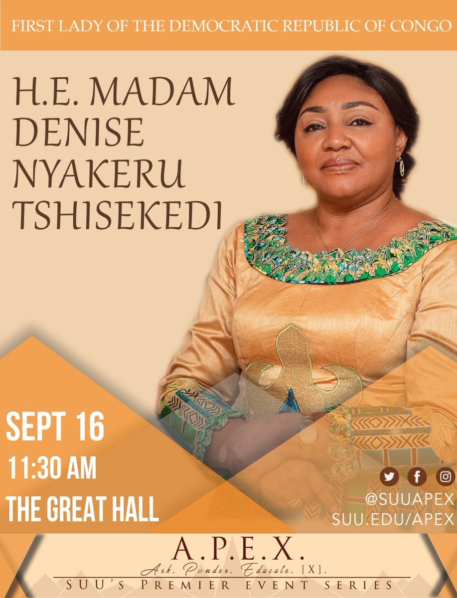 LauraJuneDavis's tweet photo. #TBirdNation: On Thurs @11:30am, H.E. Madam Denise Nyakeru Tshisekedi, the 1st Lady of the Democratic Republic of the Congo, will be speaking at @SUUtbirds . She will talk about work &amp; time 1st lady &amp; what she had done to empower Congolese women &amp; girls. 
@suuapex https://t.co/XIvhr5wopY
